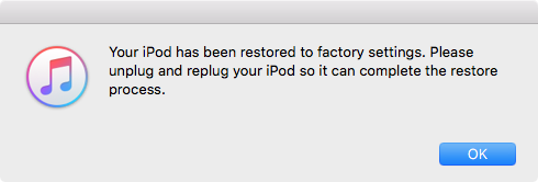 Dialog asking to unplug and replug the iPod to complete the restore